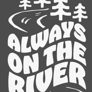 Guideline Sticker Always On The River White-