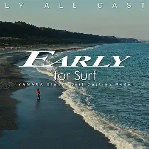 Yamaga Early For Surf